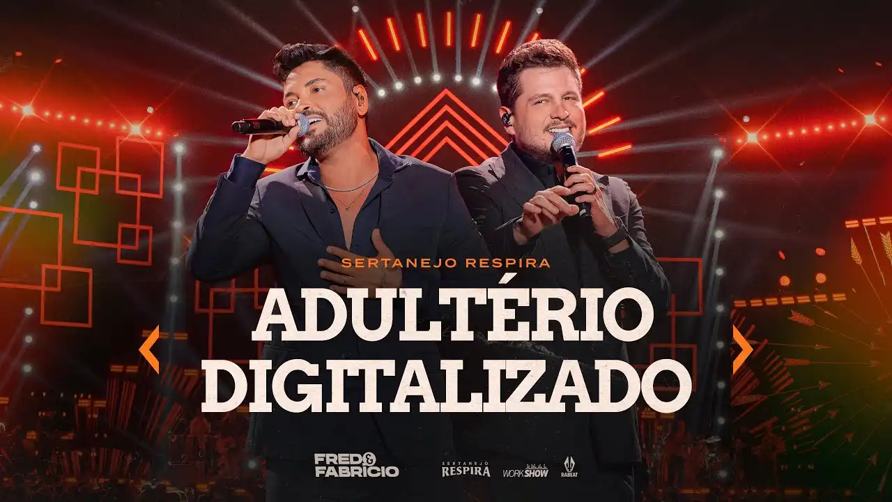 Fred e Fabrício - Adultério Digitalizado