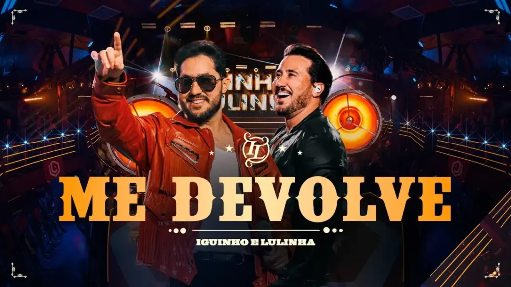 Iguinho e Lulinha - Me Devolve