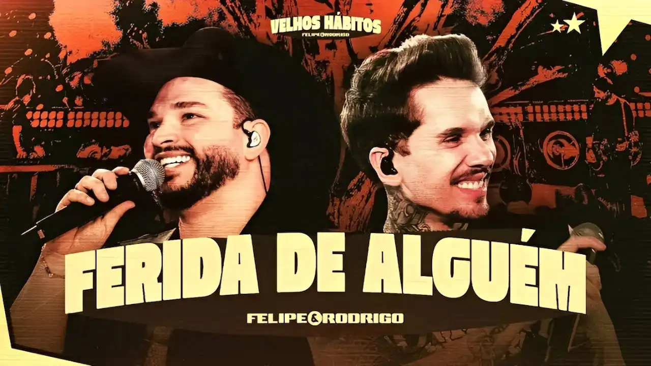 Felipe e Rodrigo - Ferida de Alguém