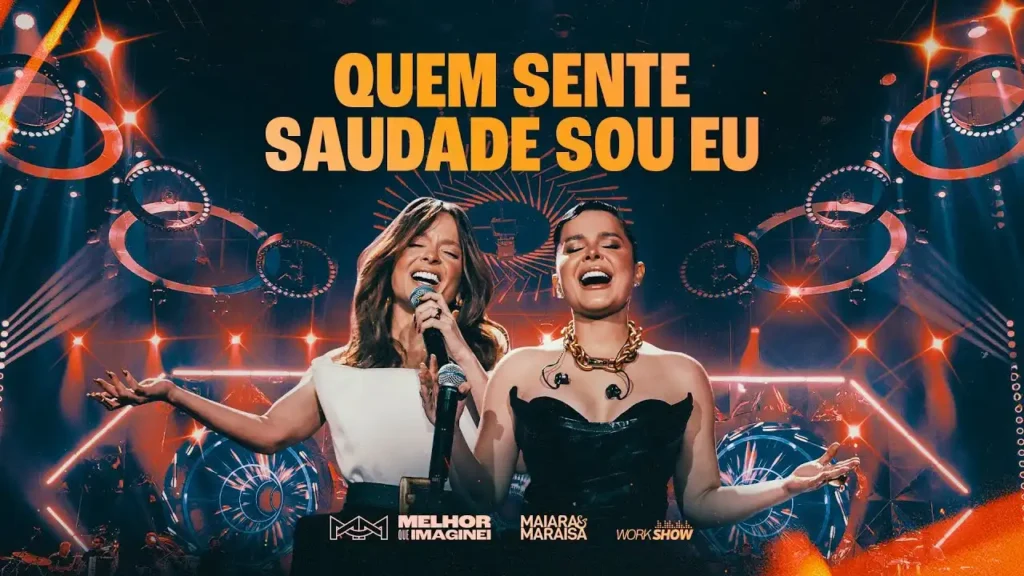 Maiara e Maraisa - Quem Sente Saudade Sou Eu