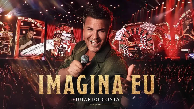 Eduardo Costa - Imagina Eu