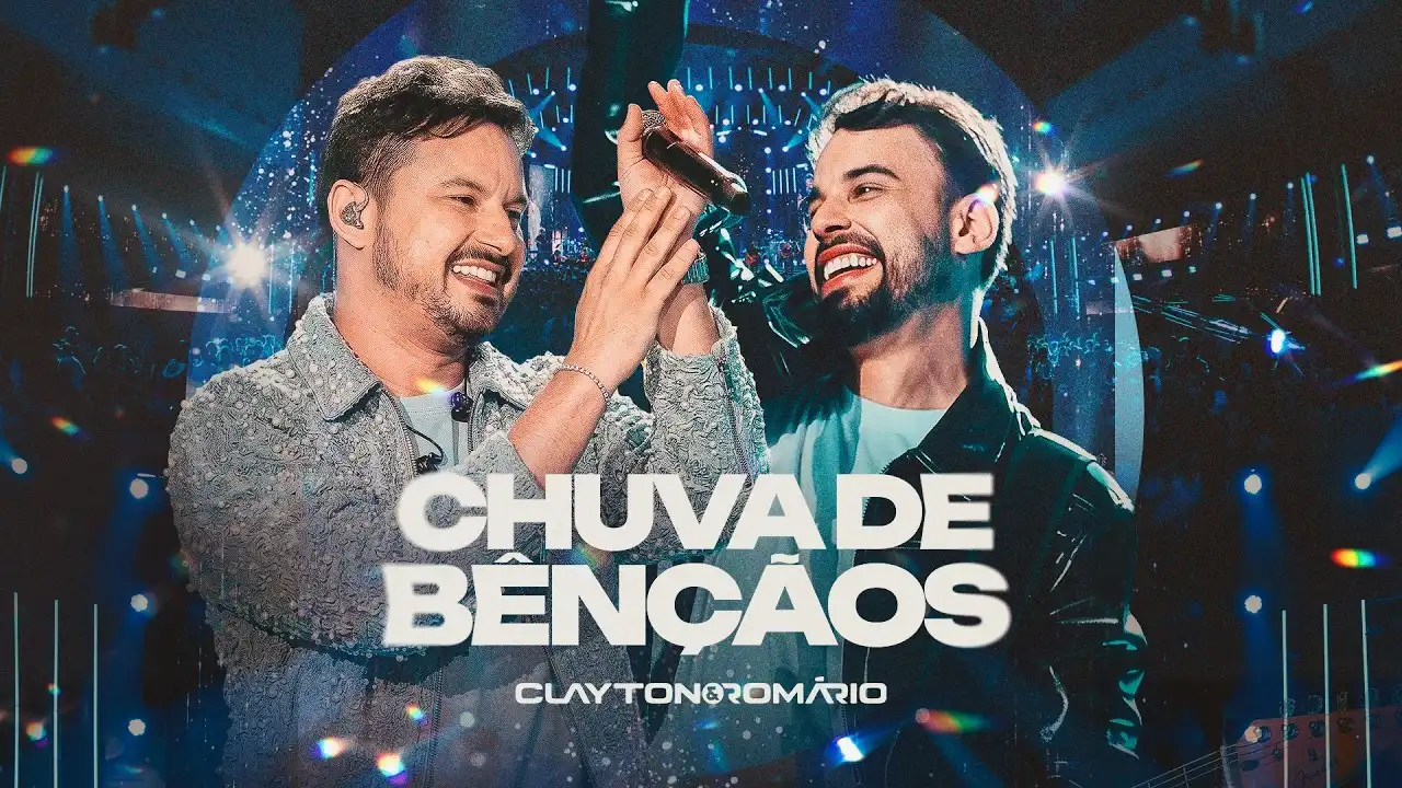 Clayton e Romário - Chuva de Bênçãos