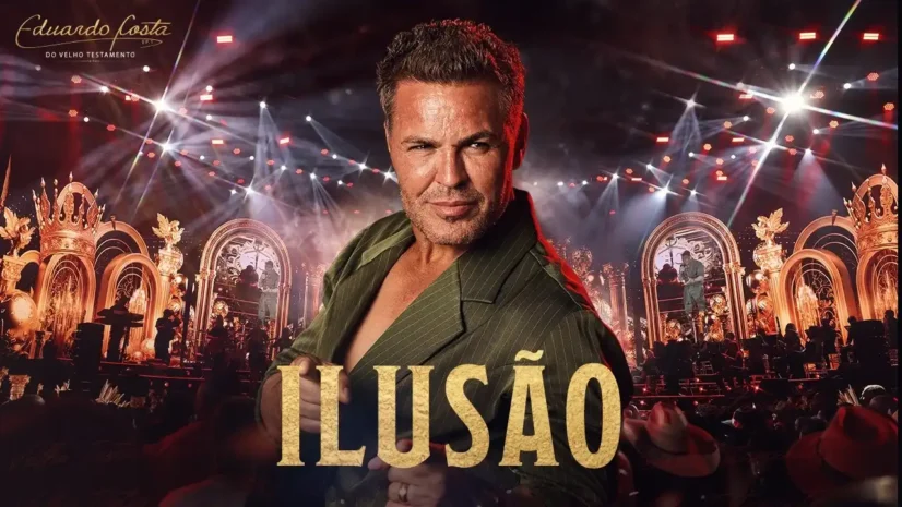 Eduardo Costa – Ilusão